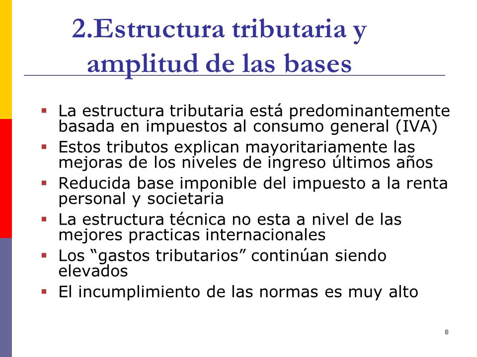2.Estructura tributaria y amplitud de las bases