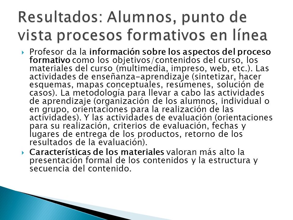 Resultados: Alumnos, punto de vista procesos formativos en línea