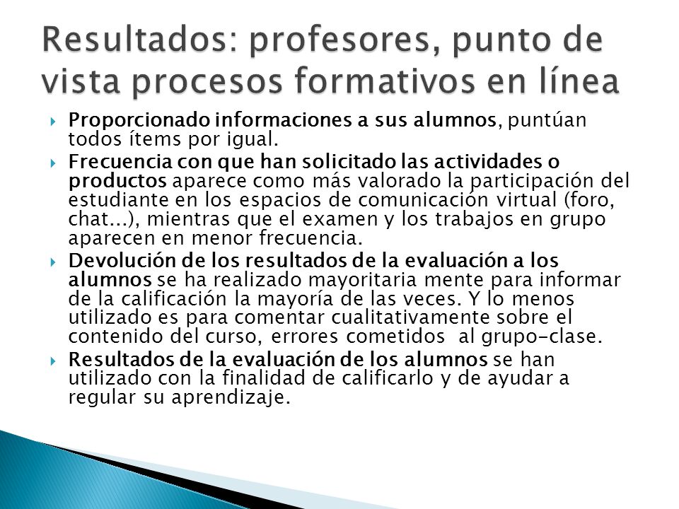 Resultados: profesores, punto de vista procesos formativos en línea