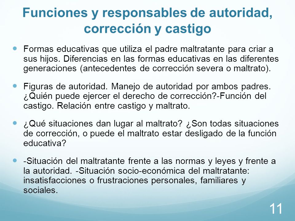 Funciones y responsables de autoridad, corrección y castigo