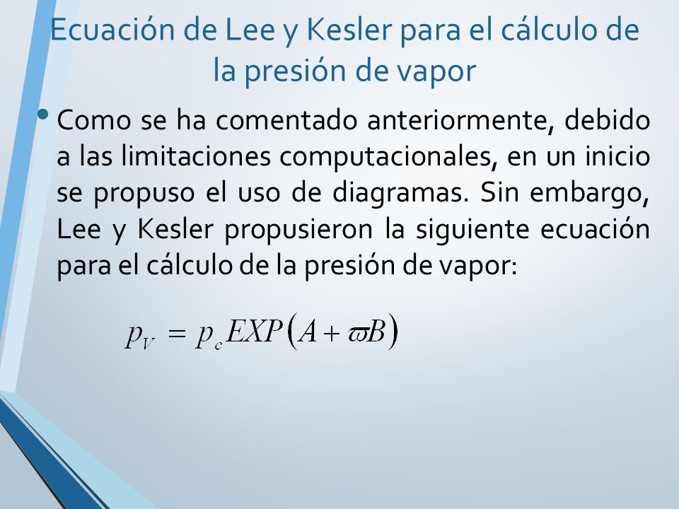 Ecuación de Lee y Kesler para el cálculo de la presión de vapor