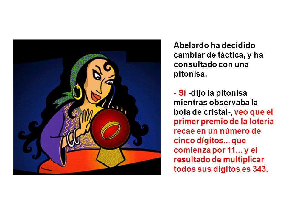 Abelardo ha decidido cambiar de táctica, y ha consultado con una pitonisa.
