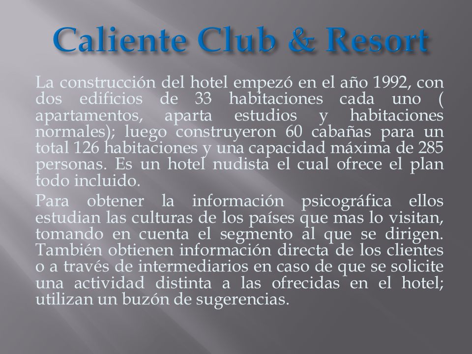 Caliente Club & Resort