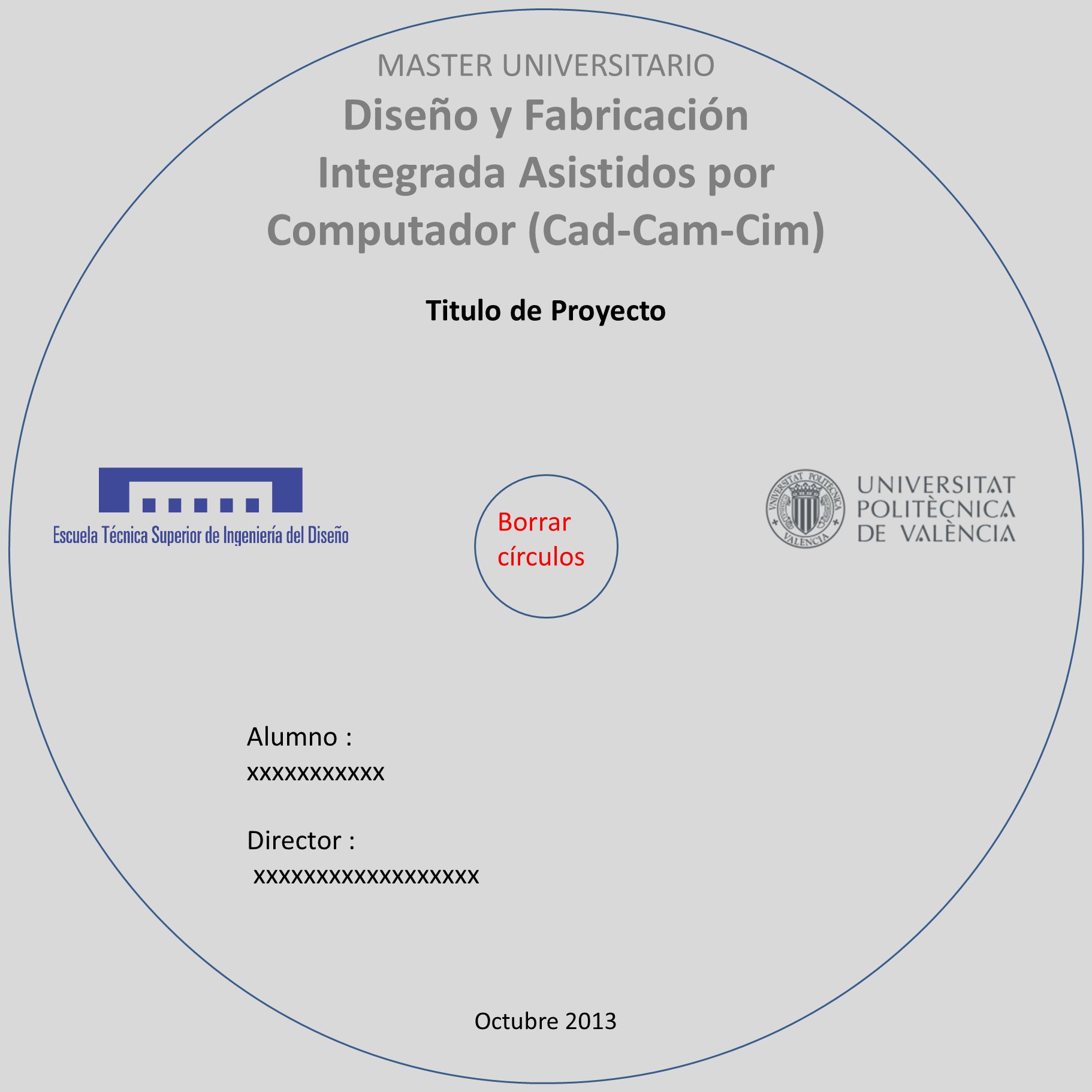Diseño y Fabricación Integrada Asistidos por Computador (Cad-Cam-Cim)