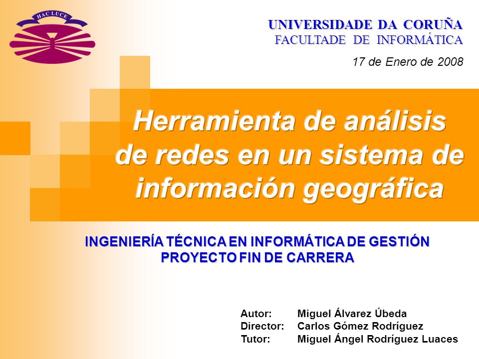 INGENIERÍA TÉCNICA EN INFORMÁTICA DE GESTIÓN PROYECTO FIN DE CARRERA