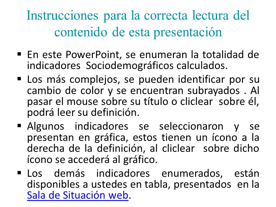 Instrucciones para la correcta lectura del contenido de esta presentación