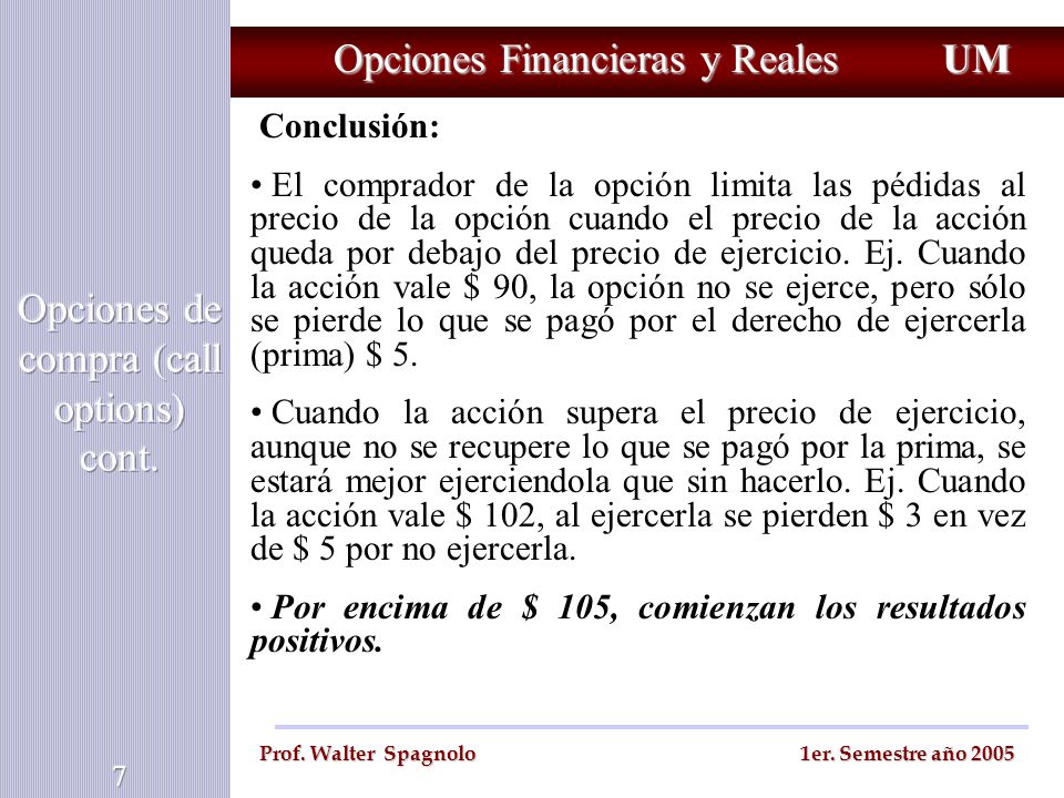 Opciones de compra (call options) cont.