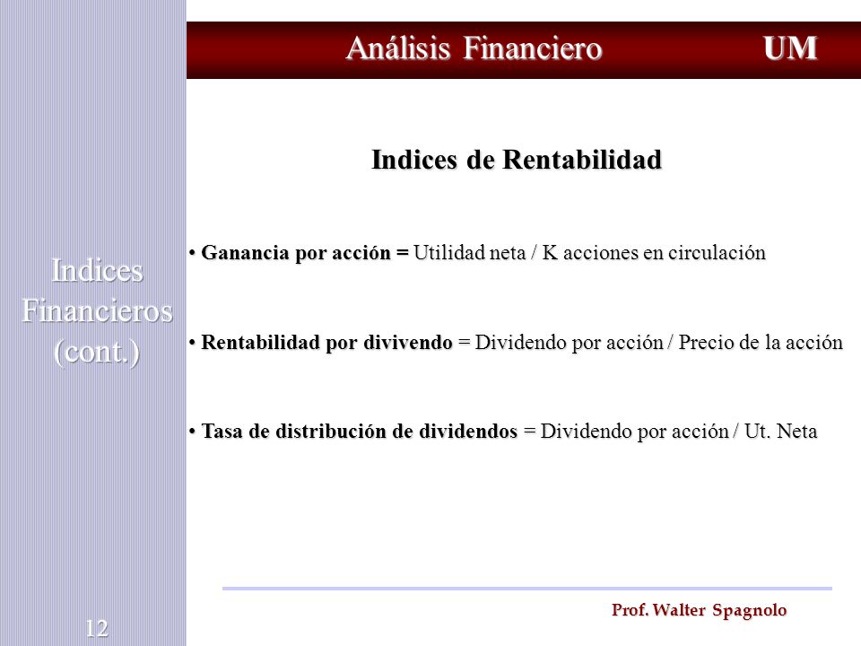 Indices Financieros (cont.)