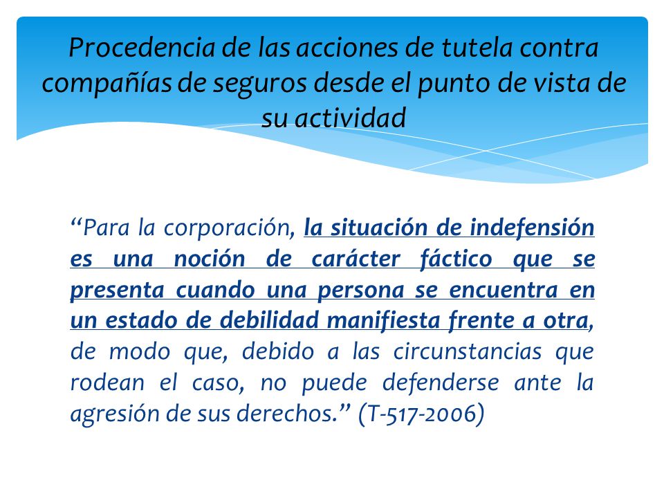Procedencia de las acciones de tutela contra compañías de seguros desde el punto de vista de su actividad