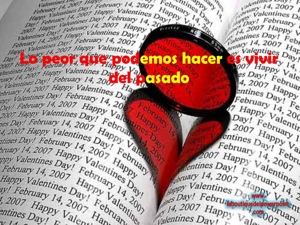 Lo peor que podemos hacer es vivir del pasado