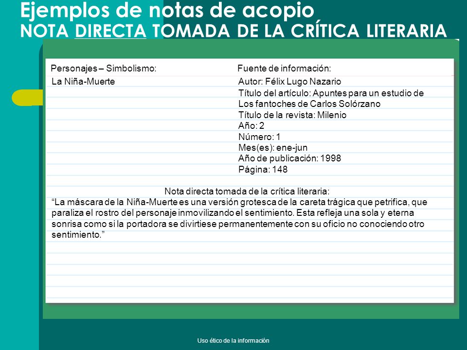 Ejemplos de notas de acopio NOTA DIRECTA TOMADA DE LA CRÍTICA LITERARIA