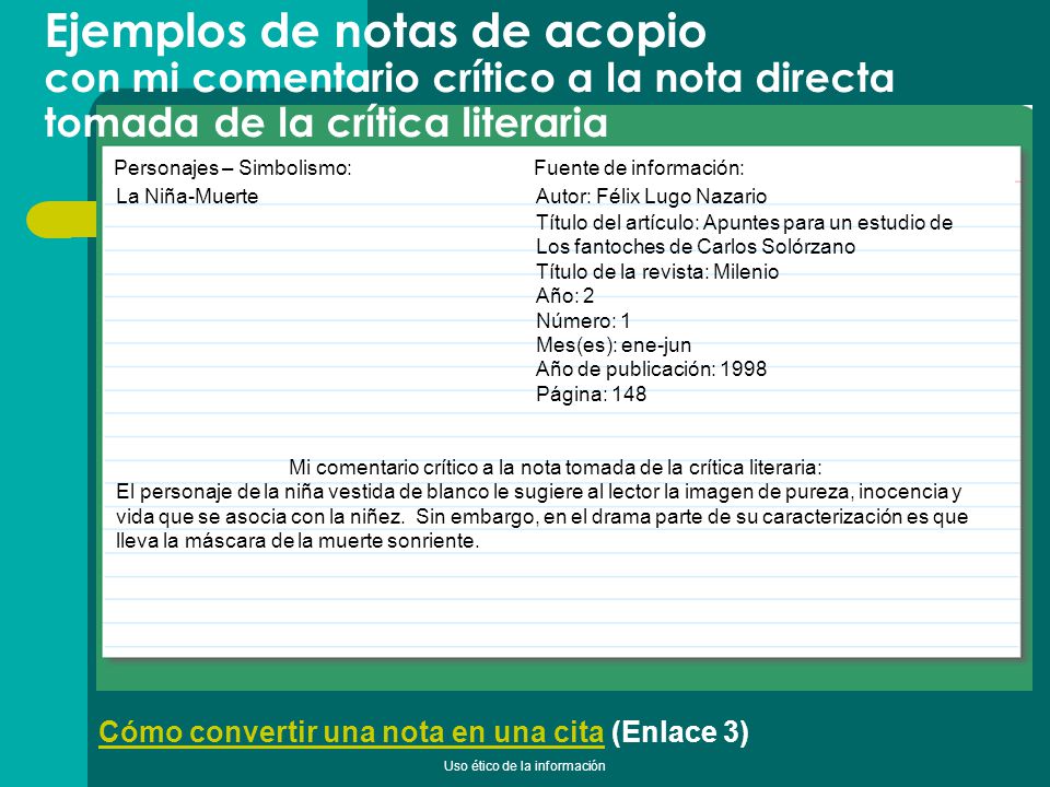 Ejemplos de notas de acopio con mi comentario crítico a la nota directa tomada de la crítica literaria