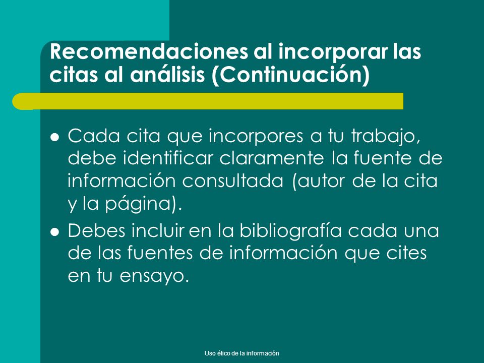 Recomendaciones al incorporar las citas al análisis (Continuación)