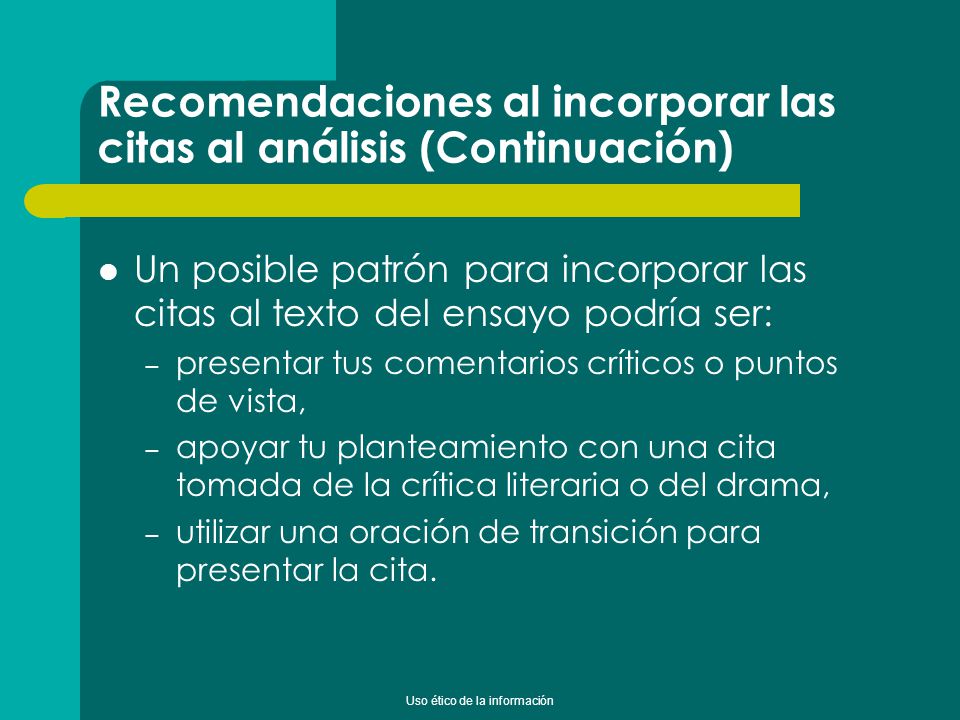 Recomendaciones al incorporar las citas al análisis (Continuación)