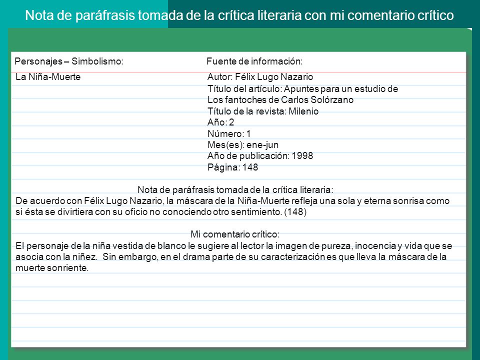 Nota de paráfrasis tomada de la crítica literaria con mi comentario crítico
