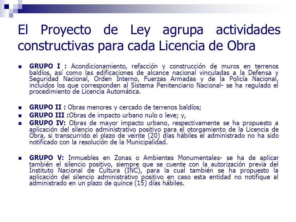 El Proyecto de Ley agrupa actividades constructivas para cada Licencia de Obra