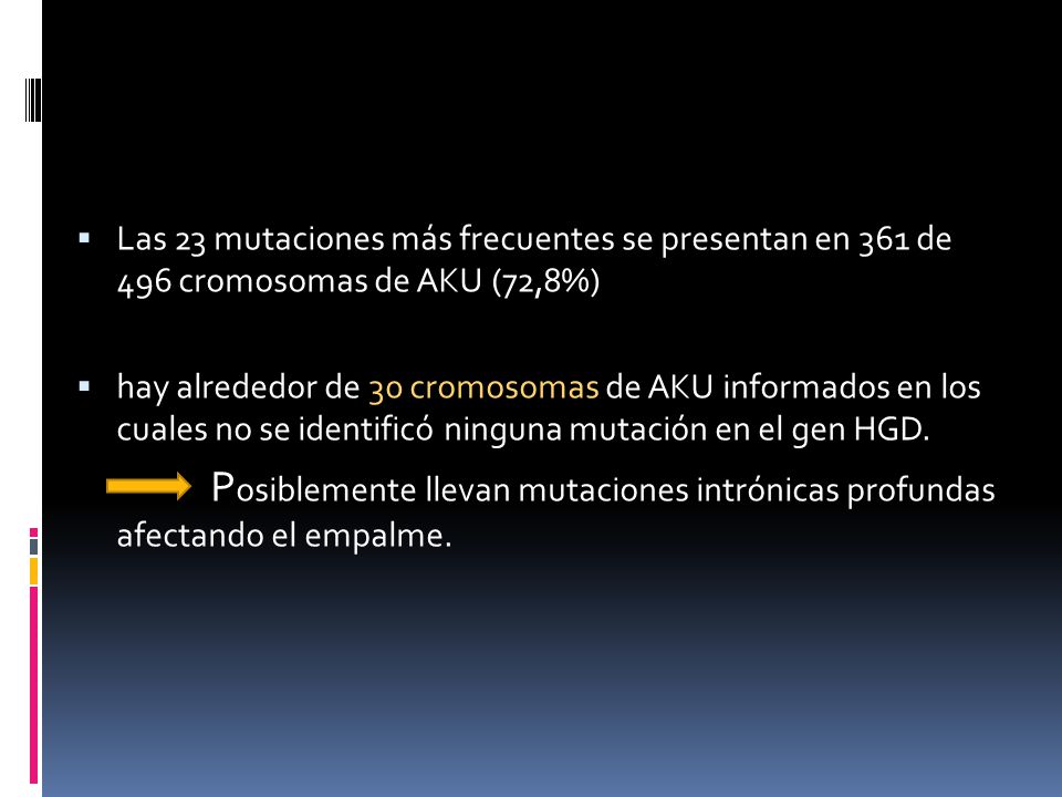 Las 23 mutaciones más frecuentes se presentan en 361 de 496 cromosomas de AKU (72,8%)