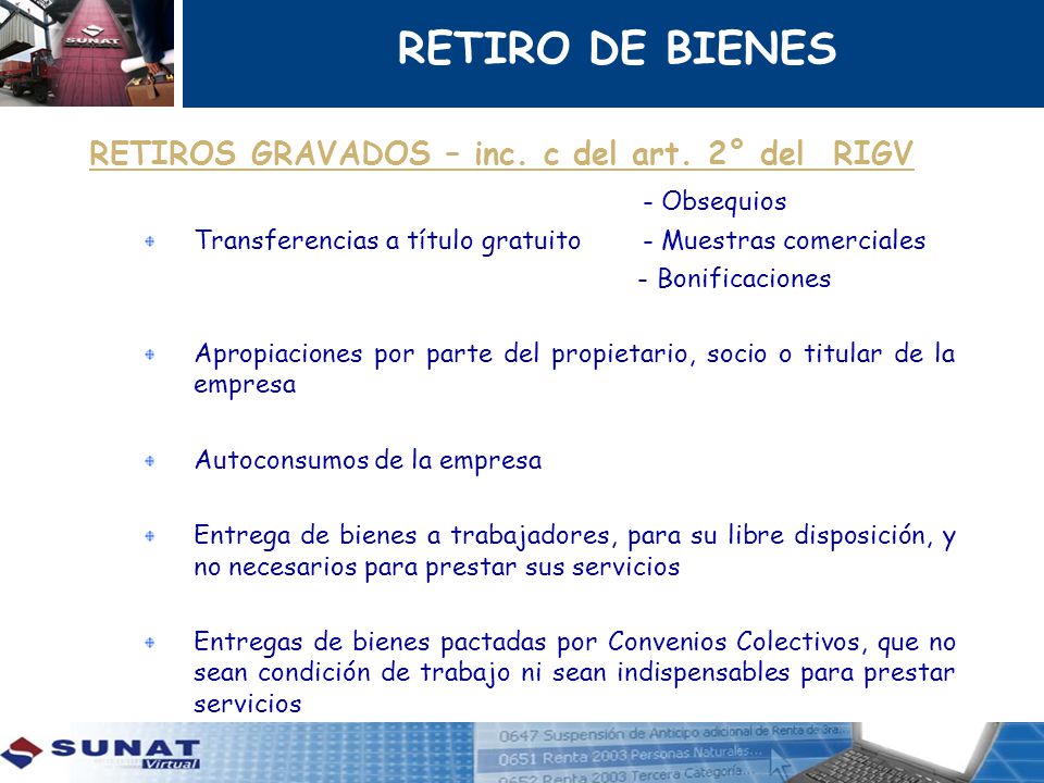RETIRO DE BIENES RETIROS GRAVADOS – inc. c del art. 2° del RIGV