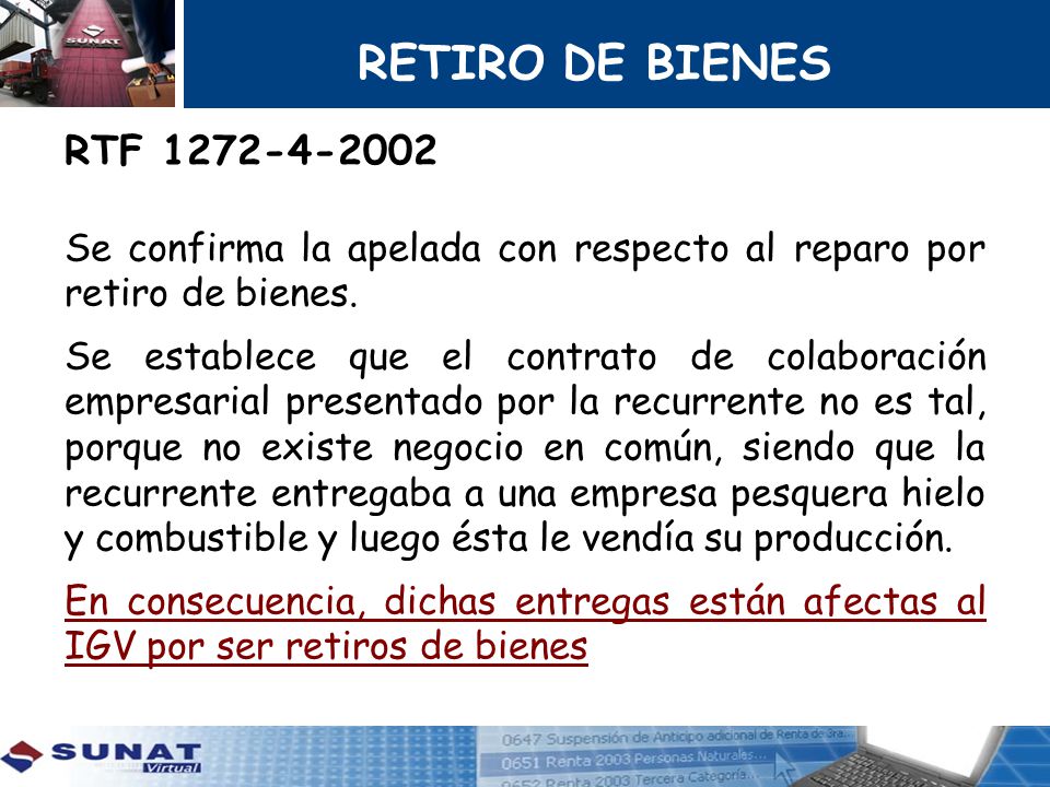 RETIRO DE BIENES RTF Se confirma la apelada con respecto al reparo por retiro de bienes.