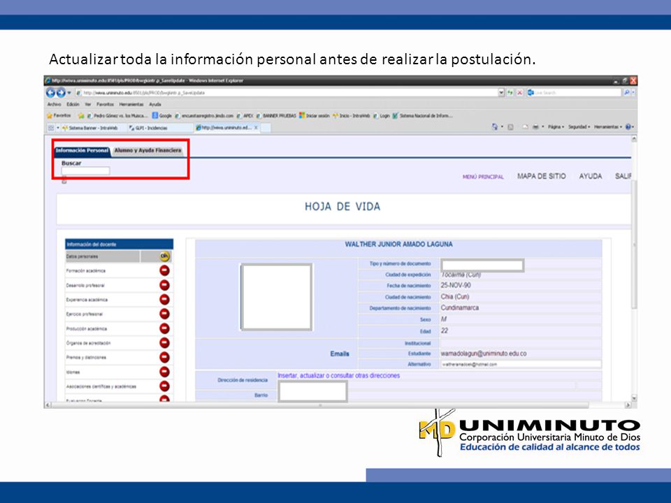 Actualizar toda la información personal antes de realizar la postulación.