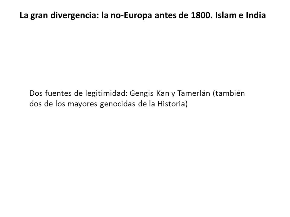 La gran divergencia: la no-Europa antes de Islam e India