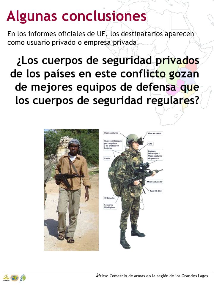 Algunas conclusiones En los informes oficiales de UE, los destinatarios aparecen como usuario privado o empresa privada.