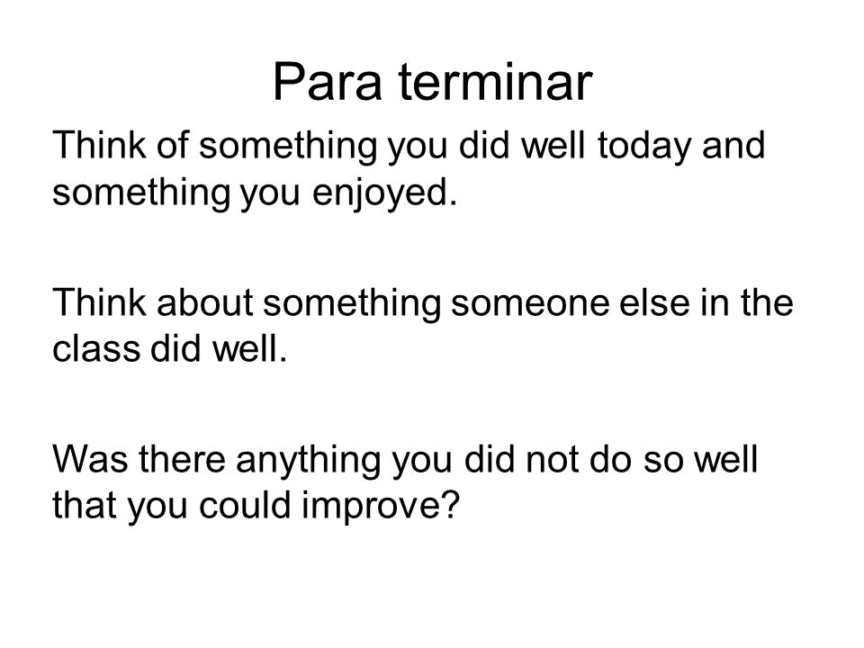 Para terminar
