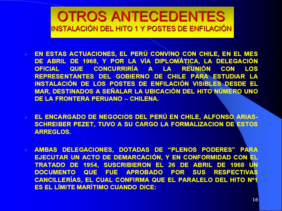 OTROS ANTECEDENTES INSTALACIÓN DEL HITO 1 Y POSTES DE ENFILACIÓN