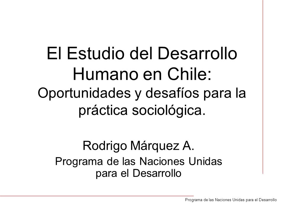 Rodrigo Márquez A. Programa de las Naciones Unidas para el Desarrollo