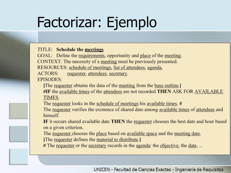 Factorizar: Ejemplo UNICEN - Facultad de Ciencias Exactas - Ingeniería de Requisitos