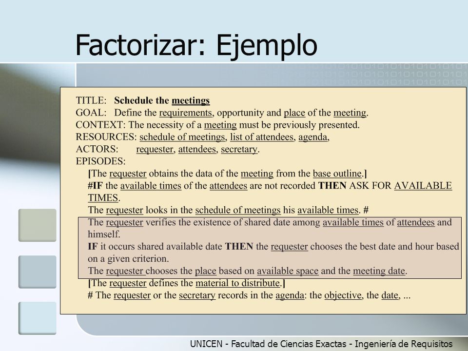 Factorizar: Ejemplo UNICEN - Facultad de Ciencias Exactas - Ingeniería de Requisitos