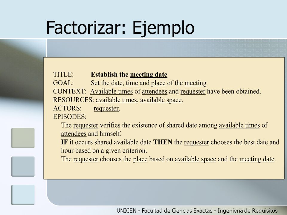 Factorizar: Ejemplo UNICEN - Facultad de Ciencias Exactas - Ingeniería de Requisitos