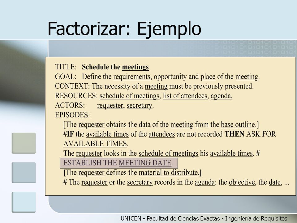 Factorizar: Ejemplo UNICEN - Facultad de Ciencias Exactas - Ingeniería de Requisitos