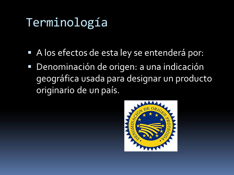Terminología A los efectos de esta ley se entenderá por: