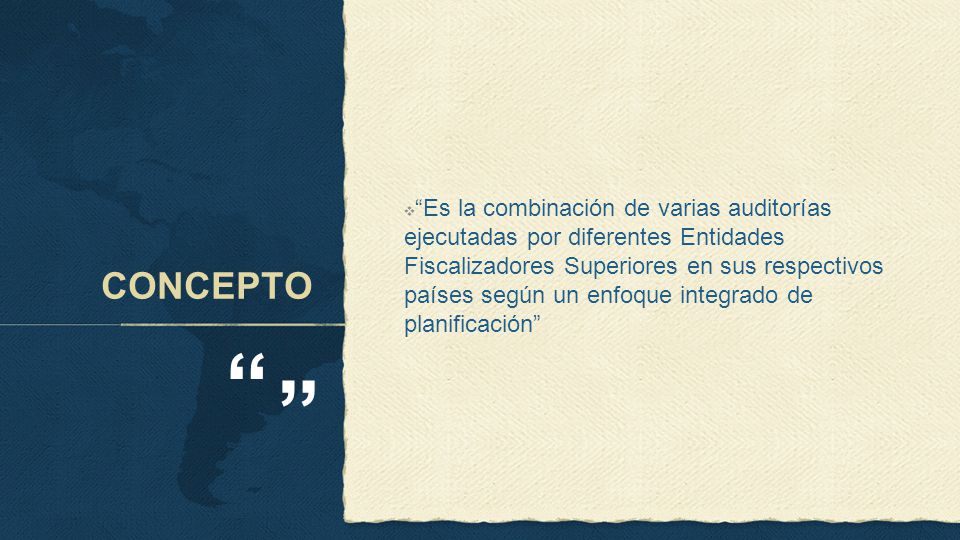 Es la combinación de varias auditorías ejecutadas por diferentes Entidades Fiscalizadores Superiores en sus respectivos países según un enfoque integrado de planificación