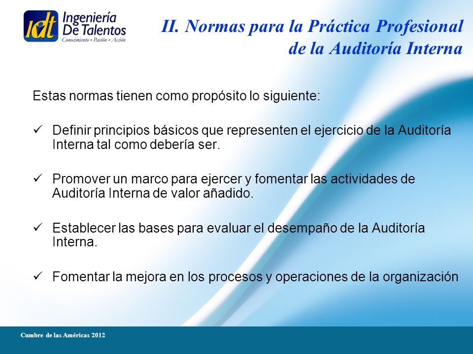 II. Normas para la Práctica Profesional de la Auditoría Interna