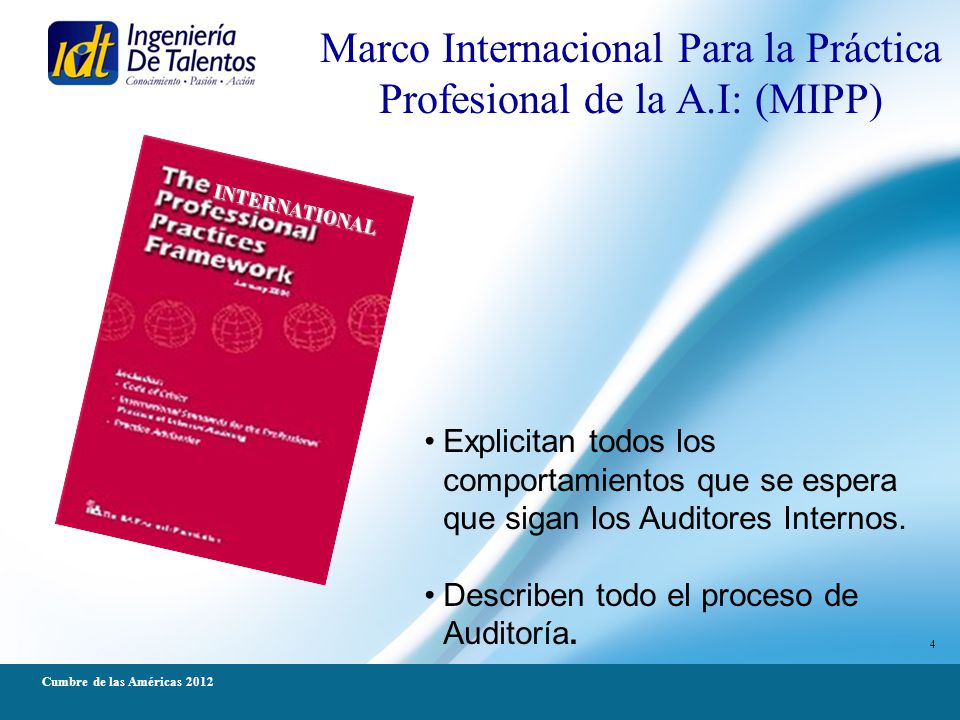 Marco Internacional Para la Práctica Profesional de la A.I: (MIPP)