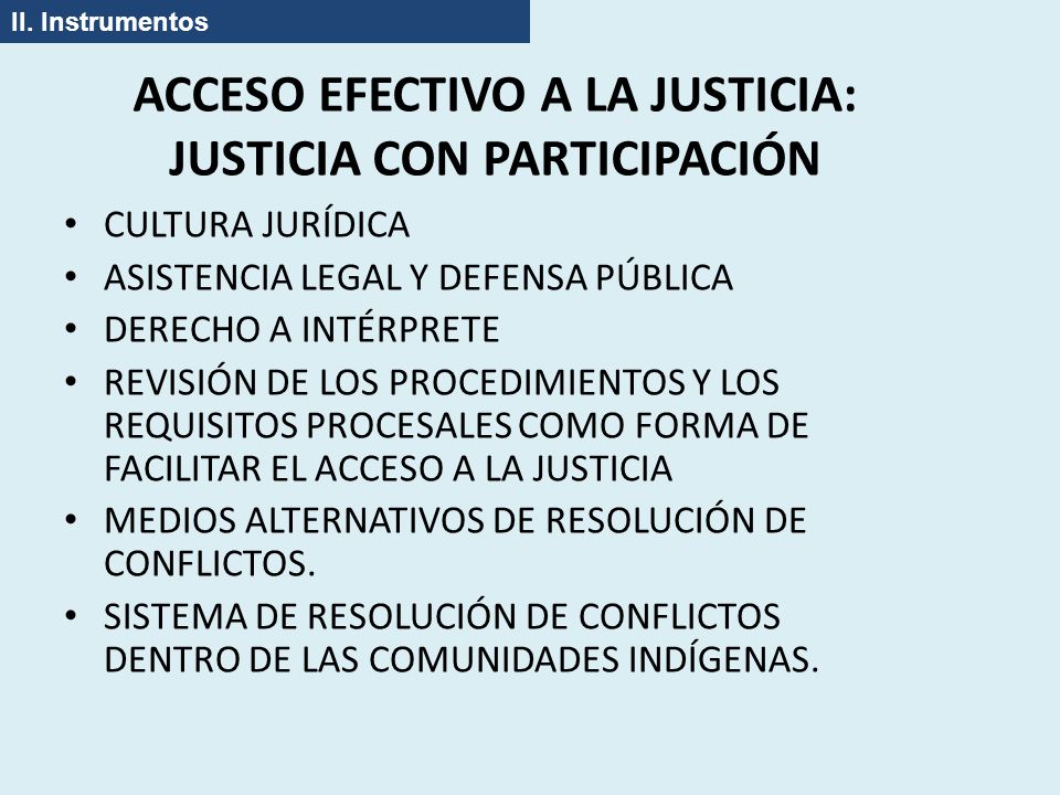 ACCESO EFECTIVO A LA JUSTICIA: JUSTICIA CON PARTICIPACIÓN