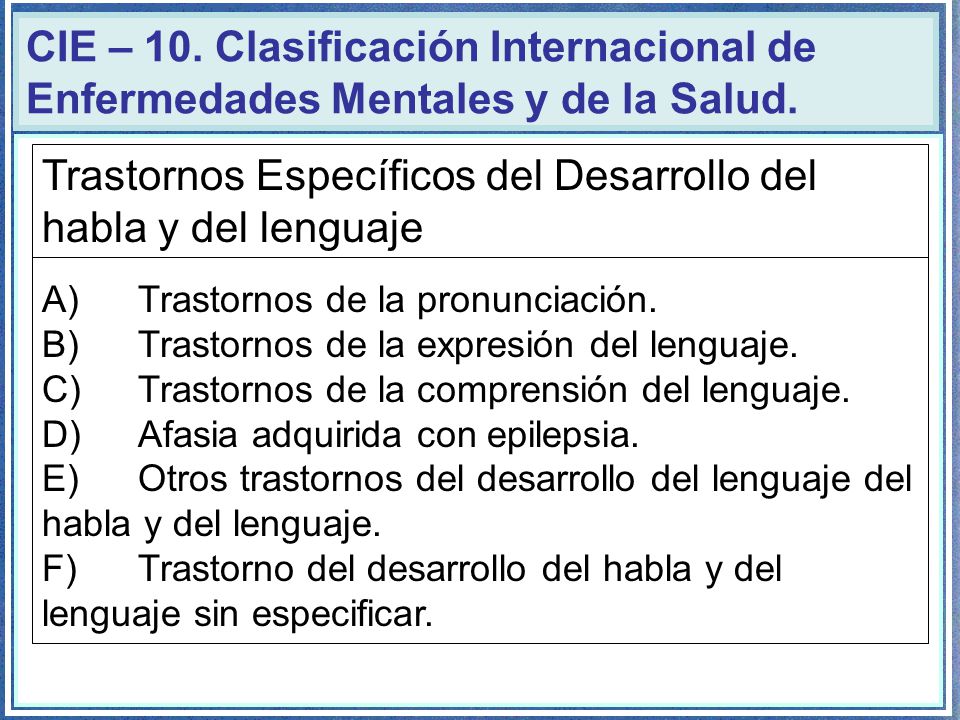Trastornos Específicos del Desarrollo del habla y del lenguaje