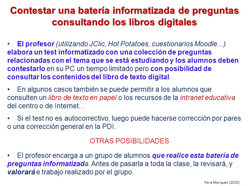 Contestar una batería informatizada de preguntas consultando los libros digitales