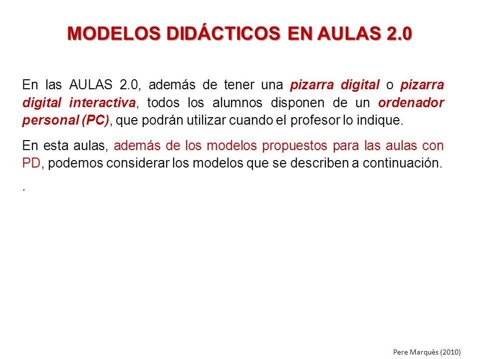 MODELOS DIDÁCTICOS EN AULAS 2.0