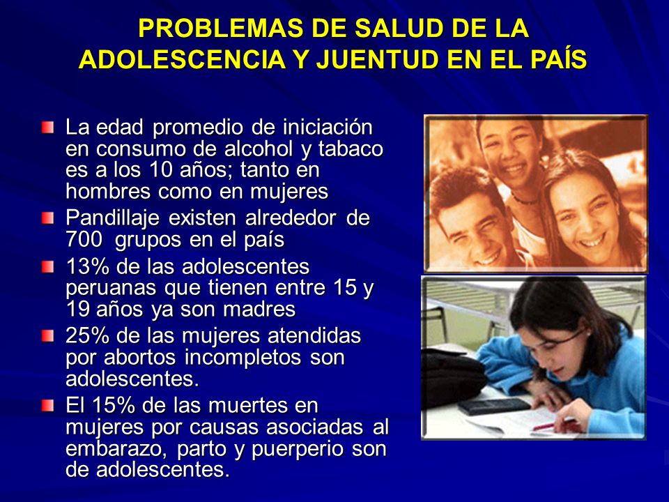 PROBLEMAS DE SALUD DE LA ADOLESCENCIA Y JUENTUD EN EL PAÍS