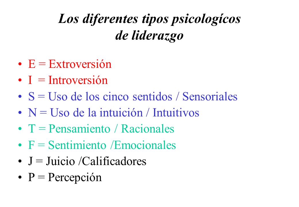 Los diferentes tipos psicologícos de liderazgo