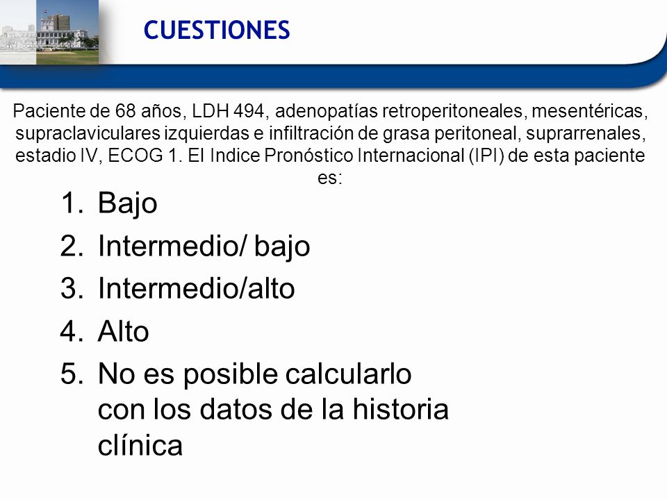 No es posible calcularlo con los datos de la historia clínica