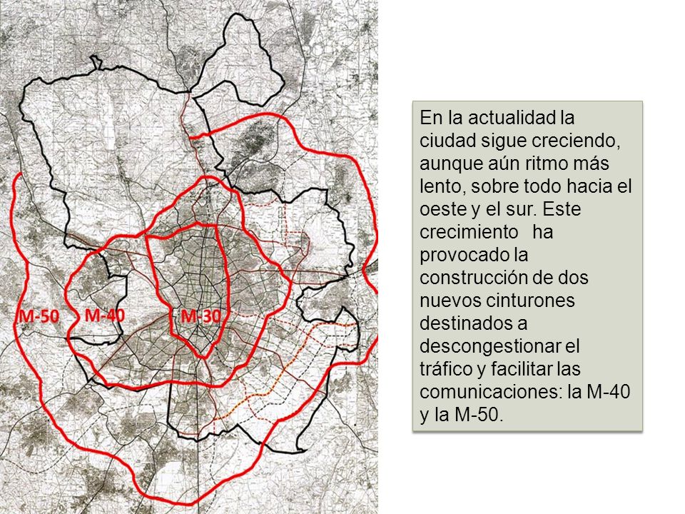 En la actualidad la ciudad sigue creciendo, aunque aún ritmo más lento, sobre todo hacia el oeste y el sur.