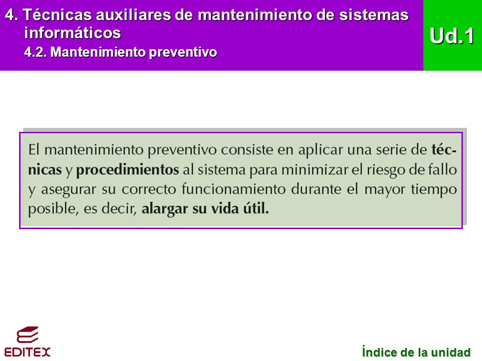 Ud.1 4. Técnicas auxiliares de mantenimiento de sistemas informáticos