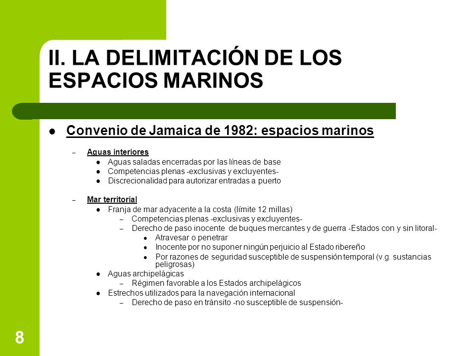 II. LA DELIMITACIÓN DE LOS ESPACIOS MARINOS