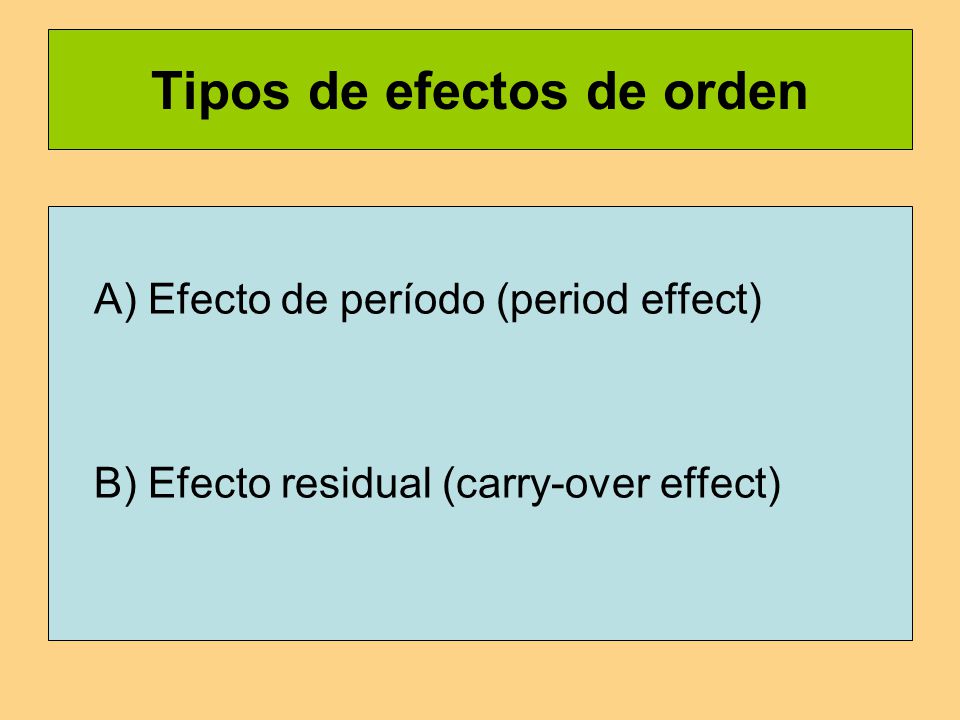 Tipos de efectos de orden