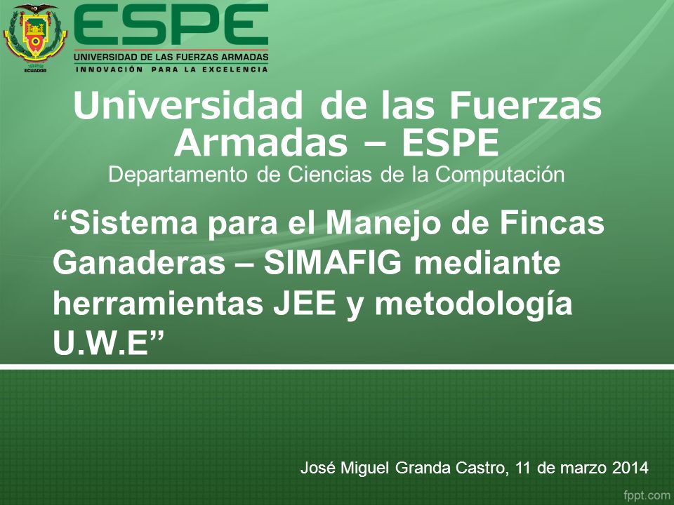 Universidad de las Fuerzas Armadas – ESPE Departamento de Ciencias de la Computación