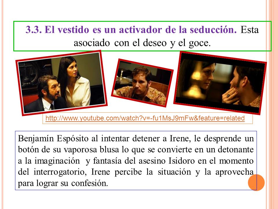 3. 3. El vestido es un activador de la seducción